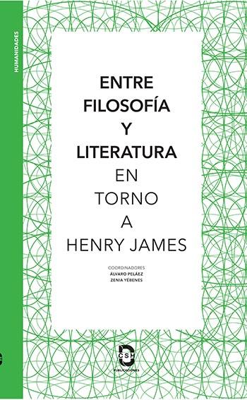 Entre filosofía y literatura en torno a Henry James. UAM-A