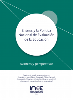 El snee y la Política Nacional de Evaluación de la Educación.